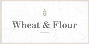 Wheat & Flour